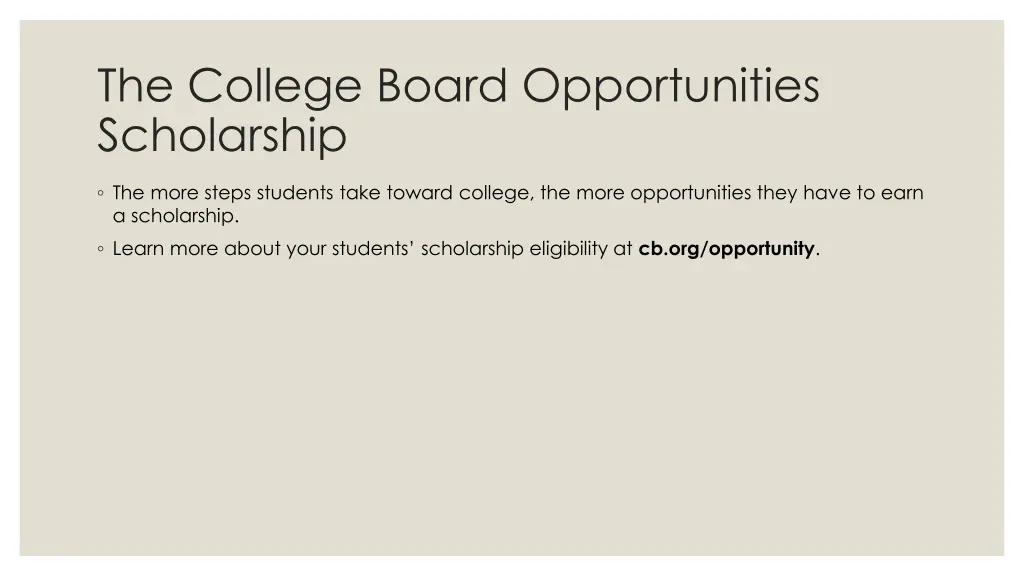 the college board opportunities scholarship