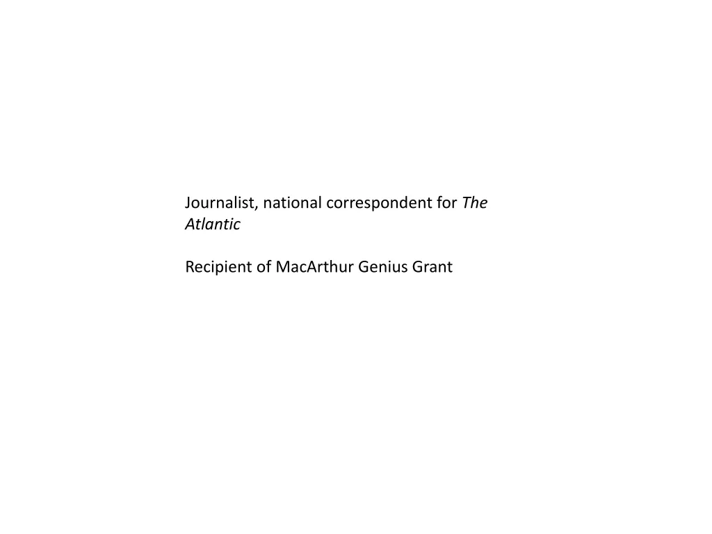 journalist national correspondent for the atlantic