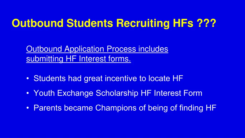 outbound students recruiting hfs