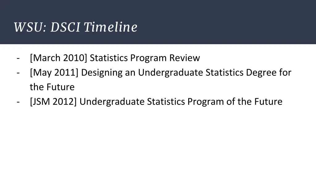 wsu dsci timeline