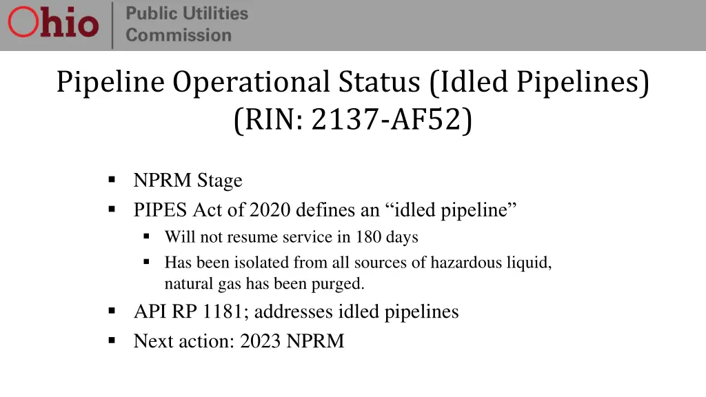 pipeline operational status idled pipelines