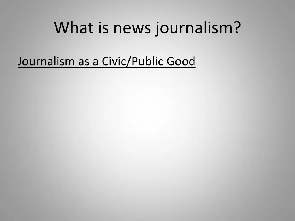 what is news journalism 1