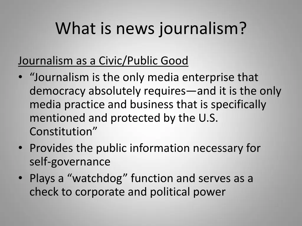 what is news journalism 4