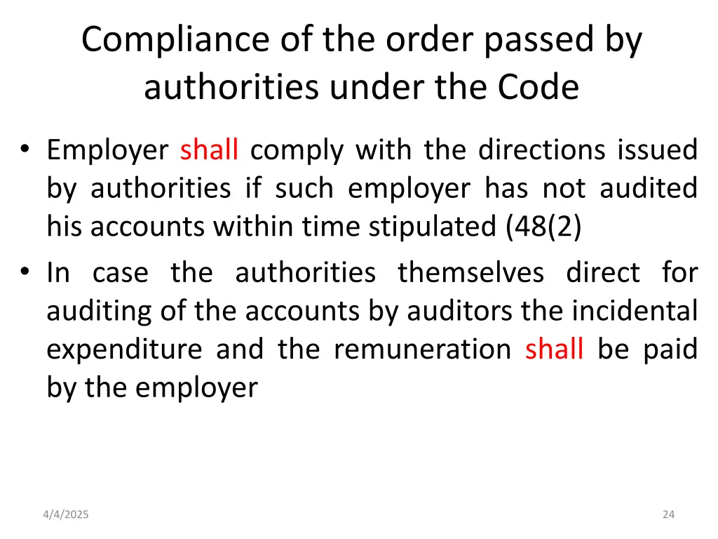 compliance of the order passed by authorities