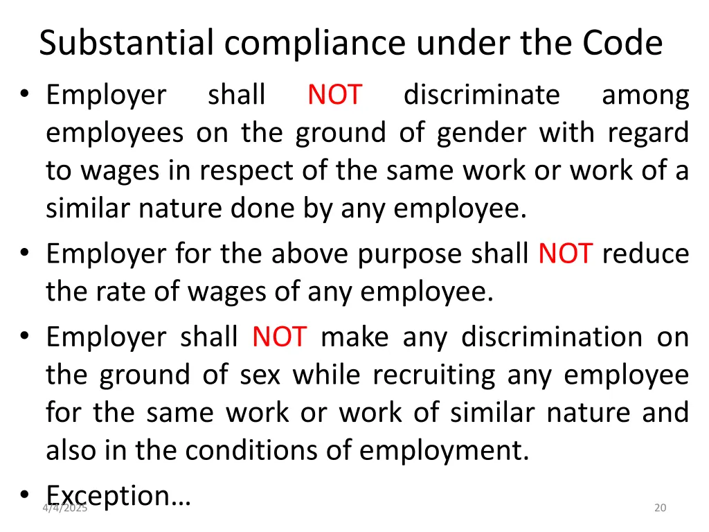 substantial compliance under the code employer