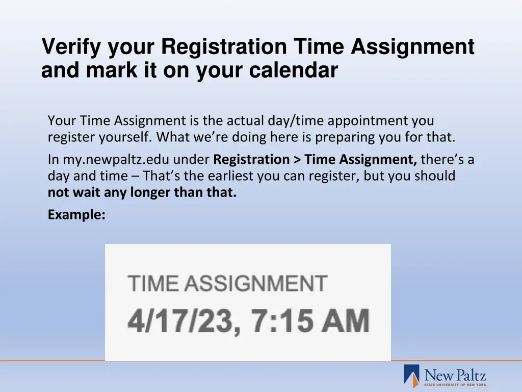 verify your registration time assignment and mark