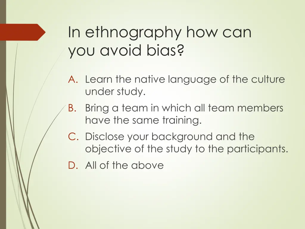 in ethnography how can you avoid bias