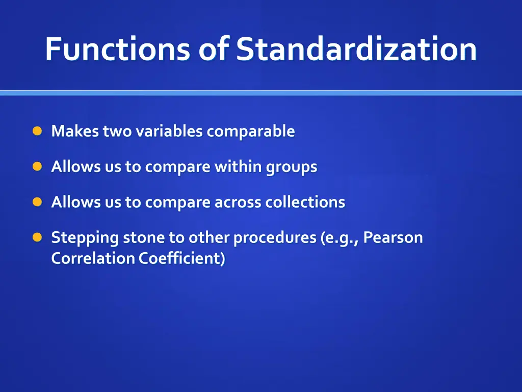 functions of standardization