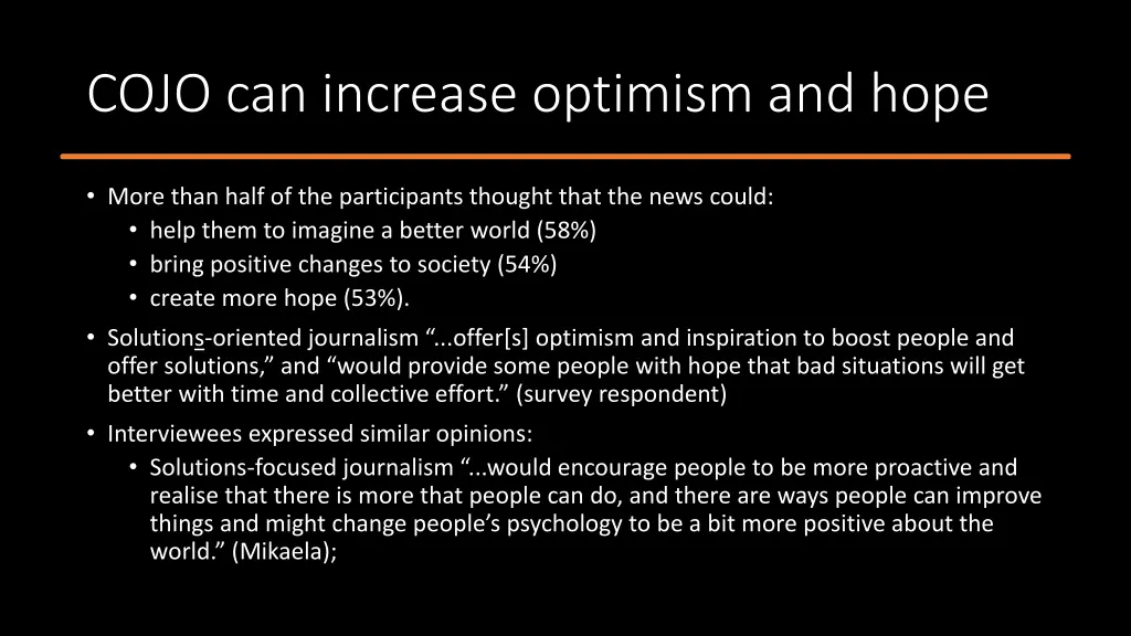cojo can increase optimism and hope