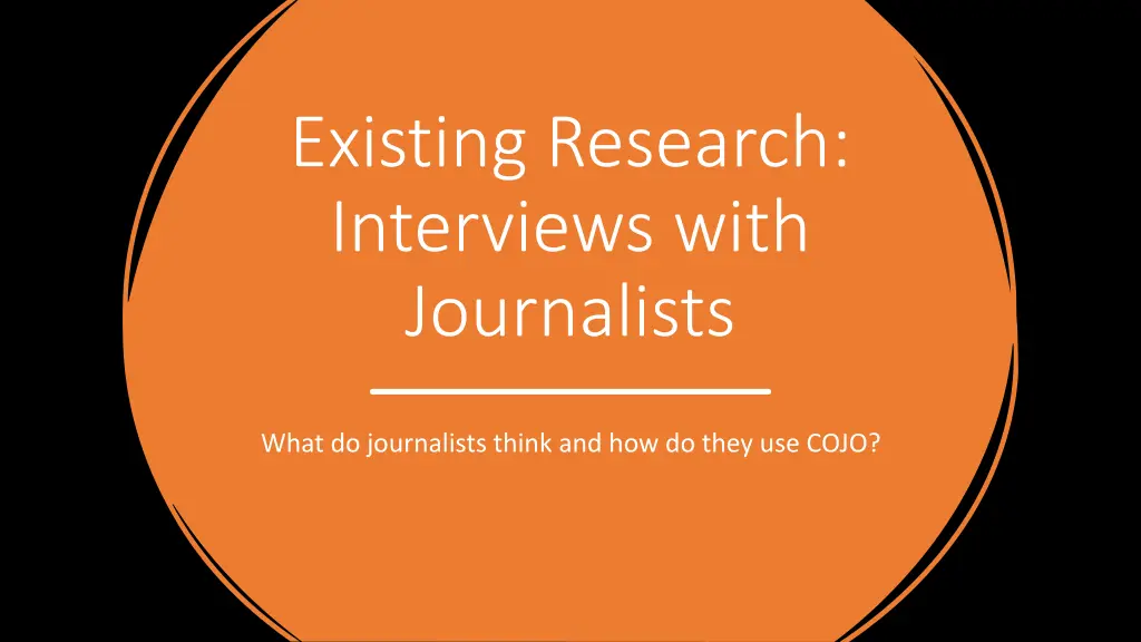 existing research interviews with journalists