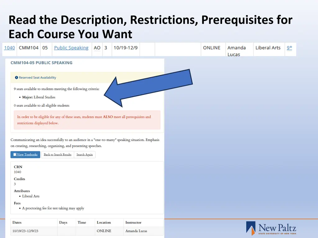 read the description restrictions prerequisites