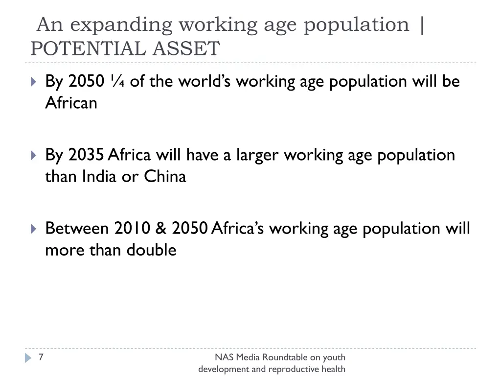 an expanding working age population potential