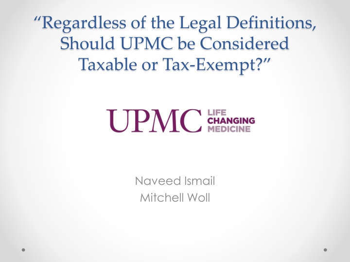 regardless of the legal definitions should upmc
