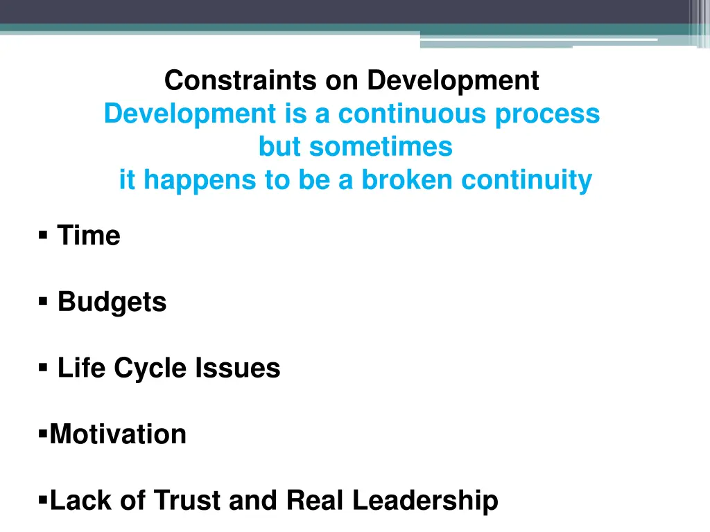 constraints on development development