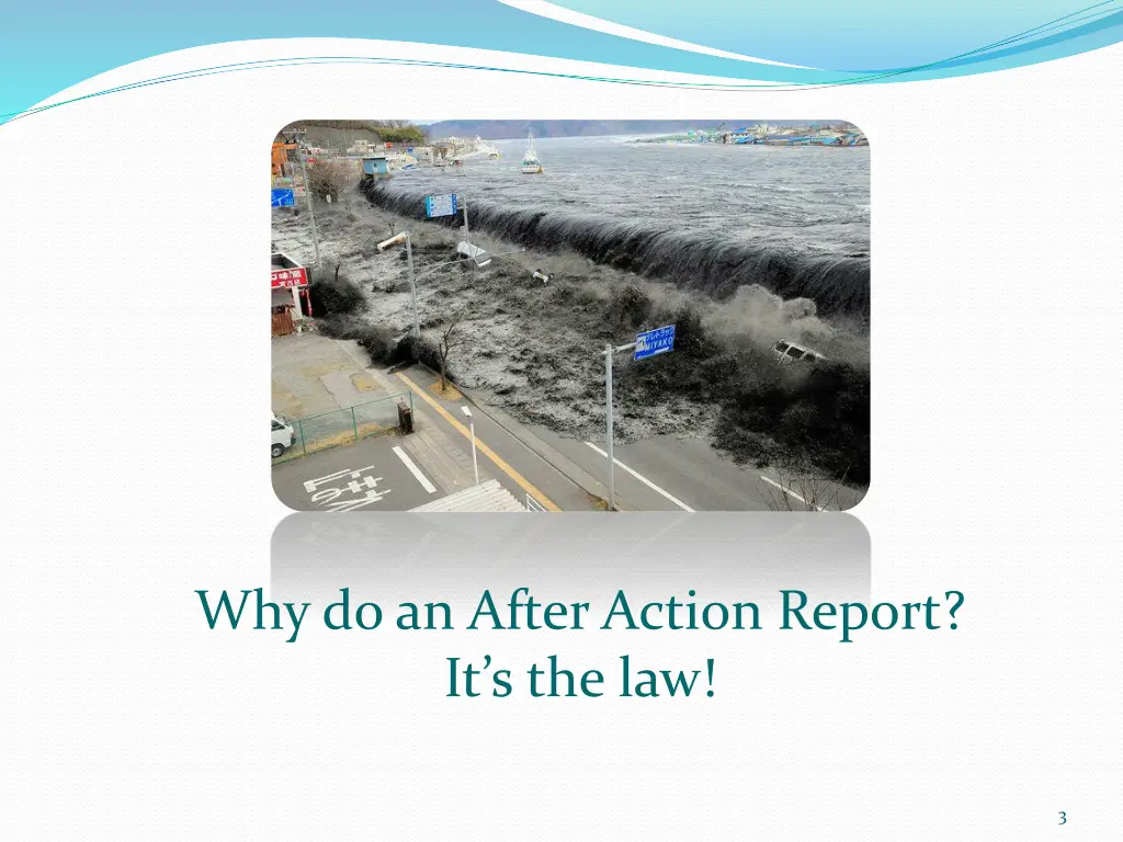 why do an after action report it s the law