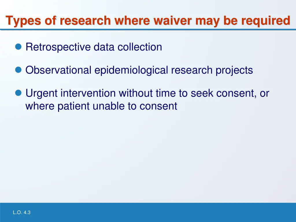 types of research where waiver may be required