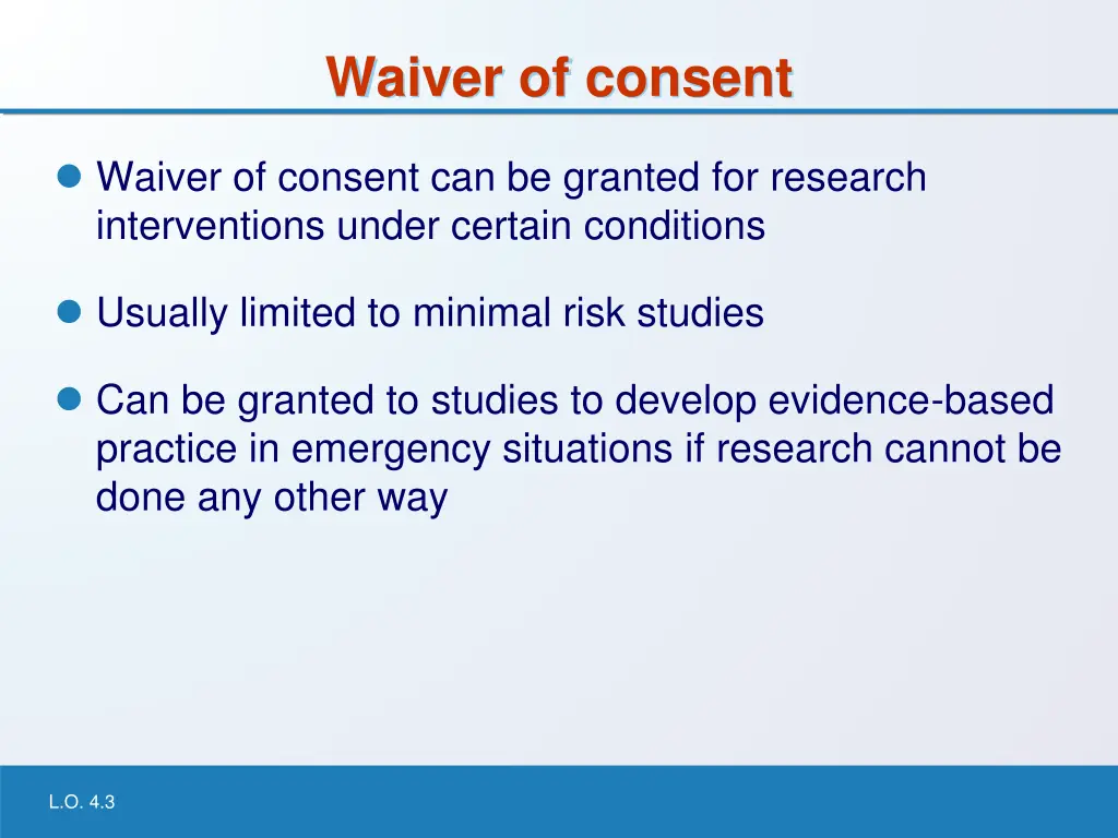 waiver of consent