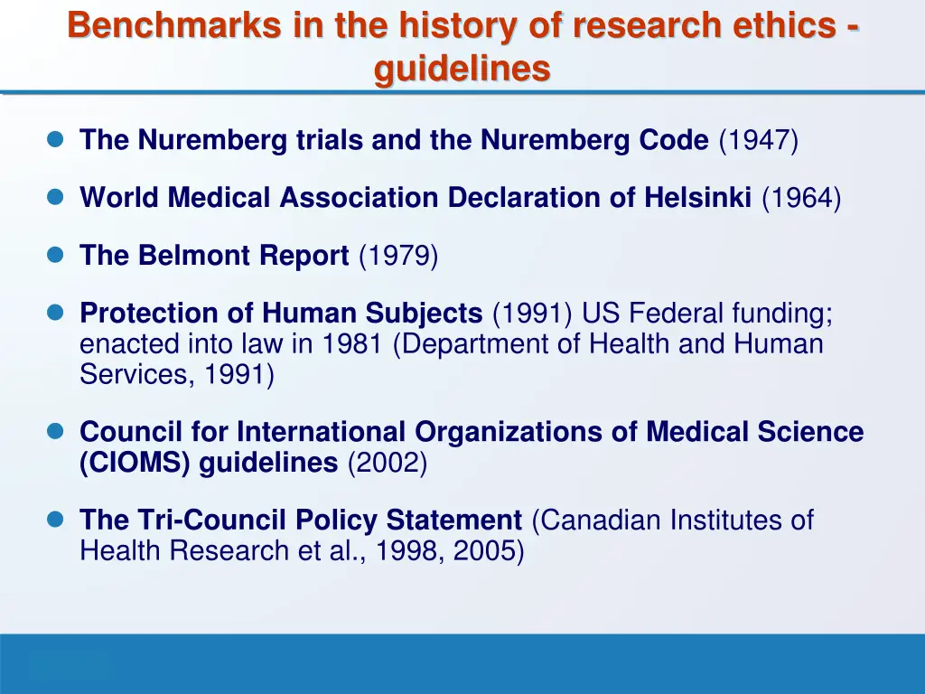 benchmarks in the history of research ethics