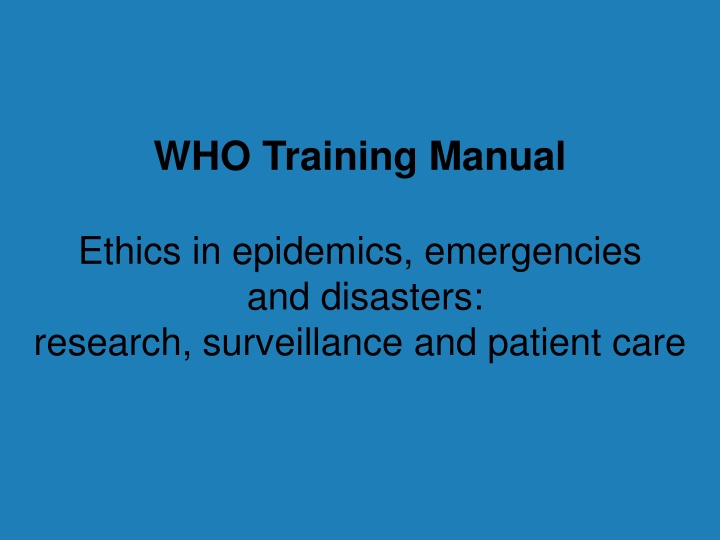 who training manual ethics in epidemics
