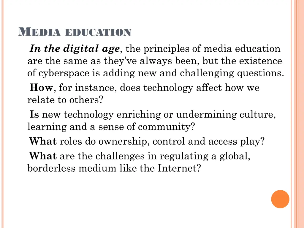 m edia education in the digital