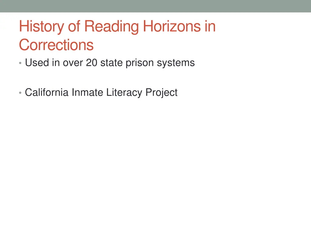 history of reading horizons in corrections used