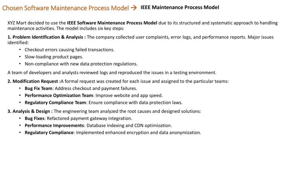 chosen software maintenance process model chosen