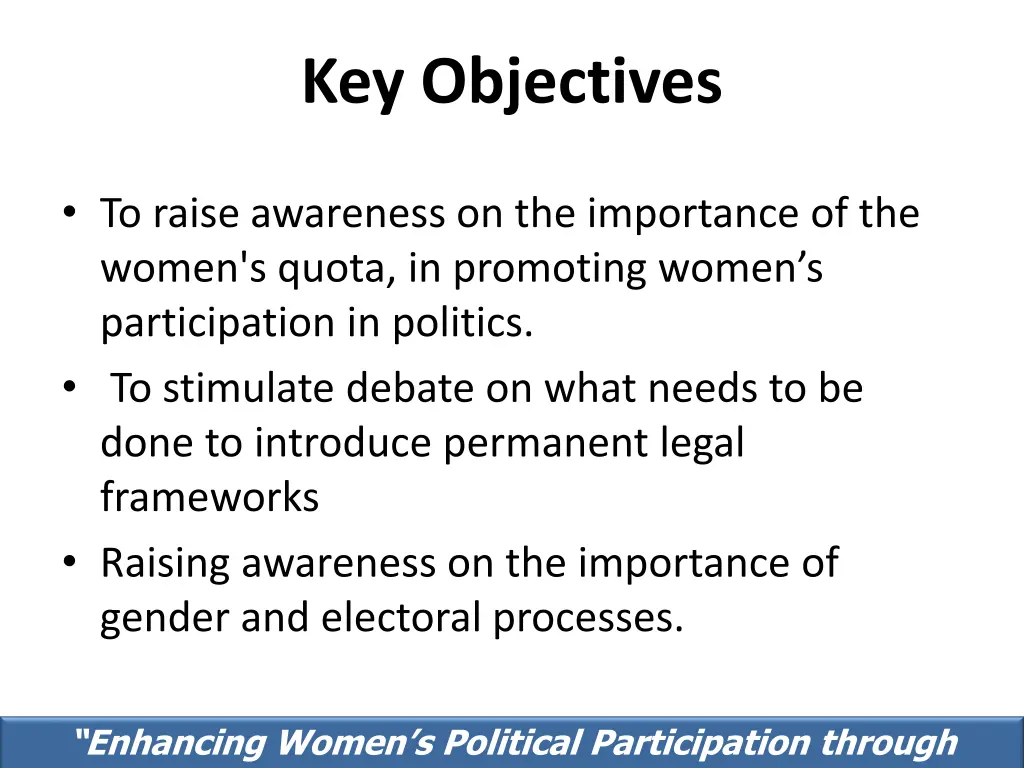 key objectives
