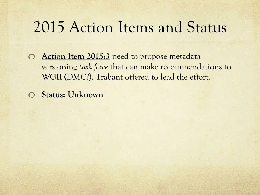 2015 action items and status 2