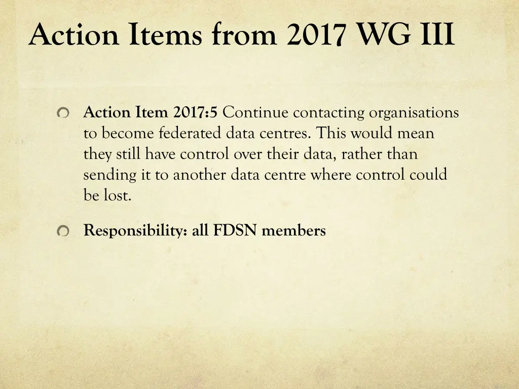 action items from 2017 wg iii 4