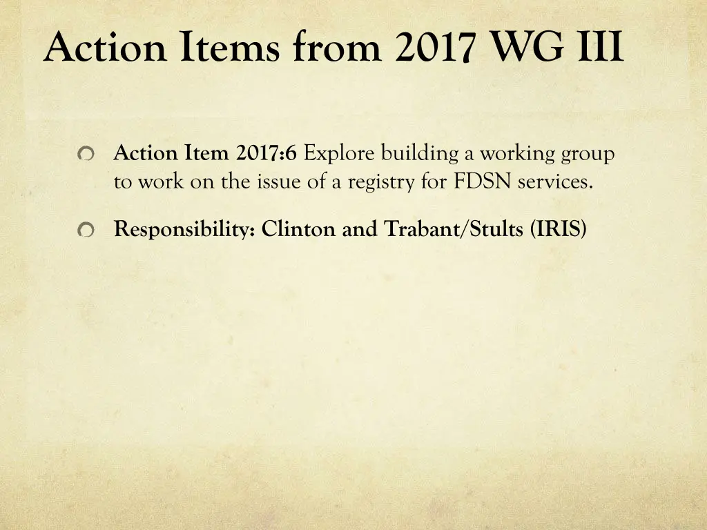 action items from 2017 wg iii 5