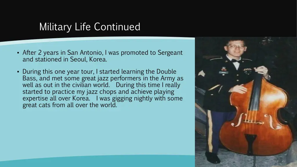military life continued