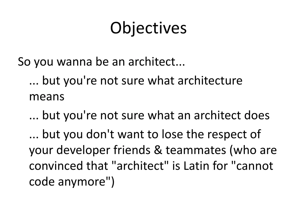 objectives