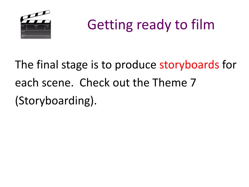 getting ready to film