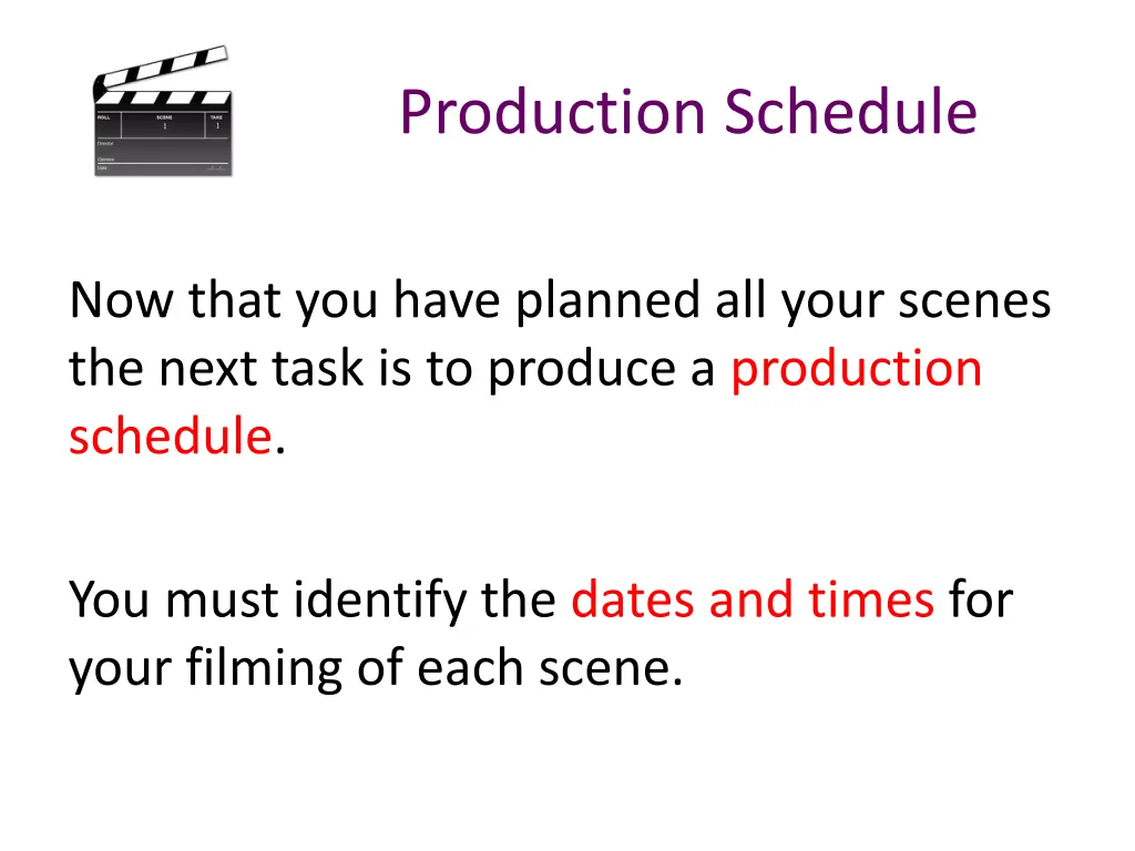 production schedule