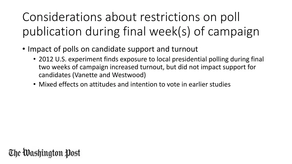 considerations about restrictions on poll 1