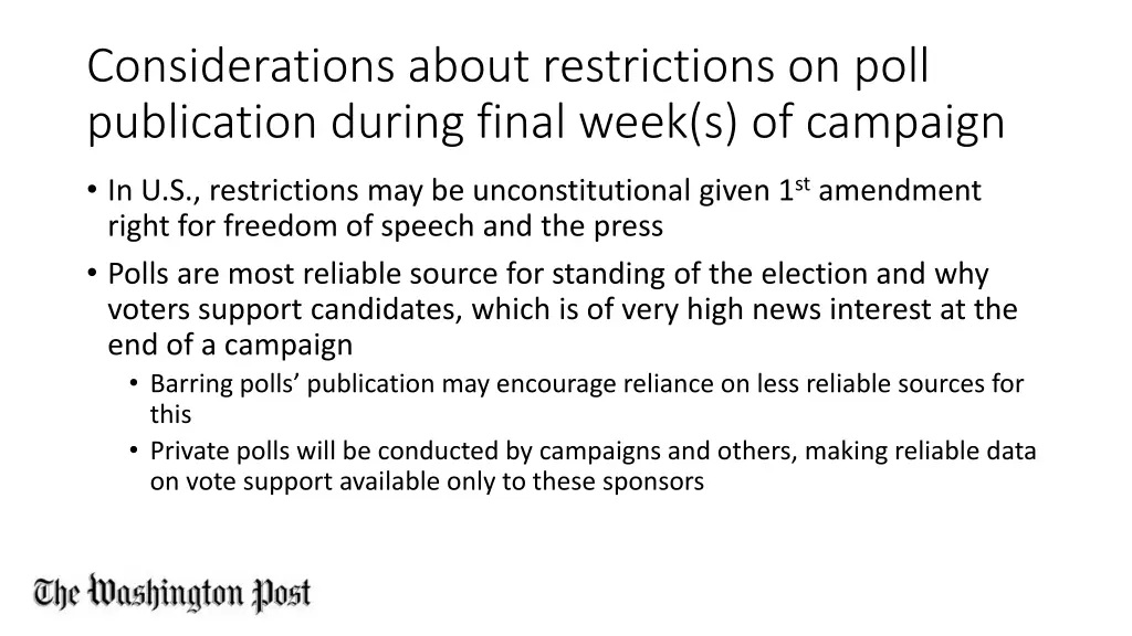 considerations about restrictions on poll