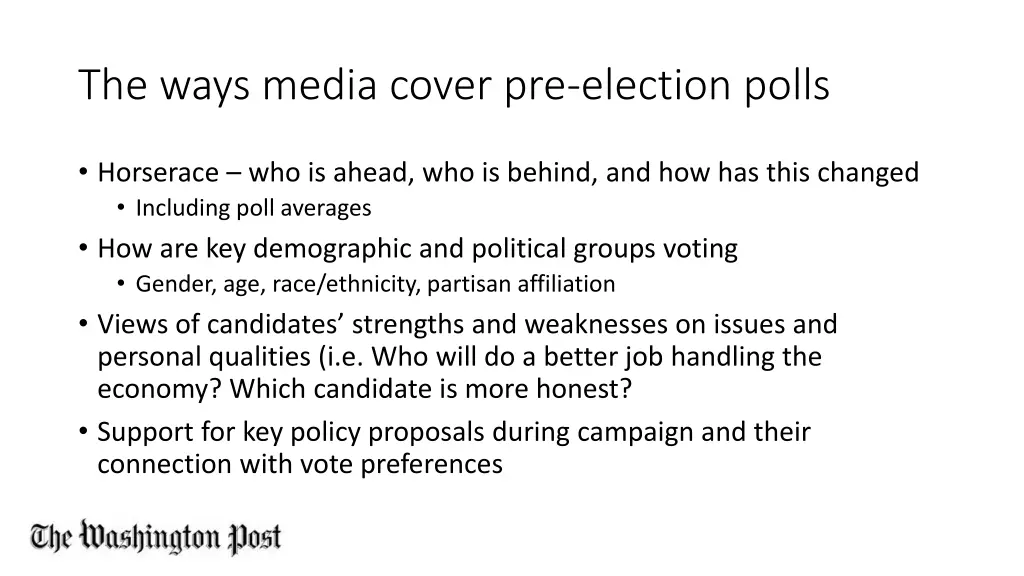 the ways media cover pre election polls