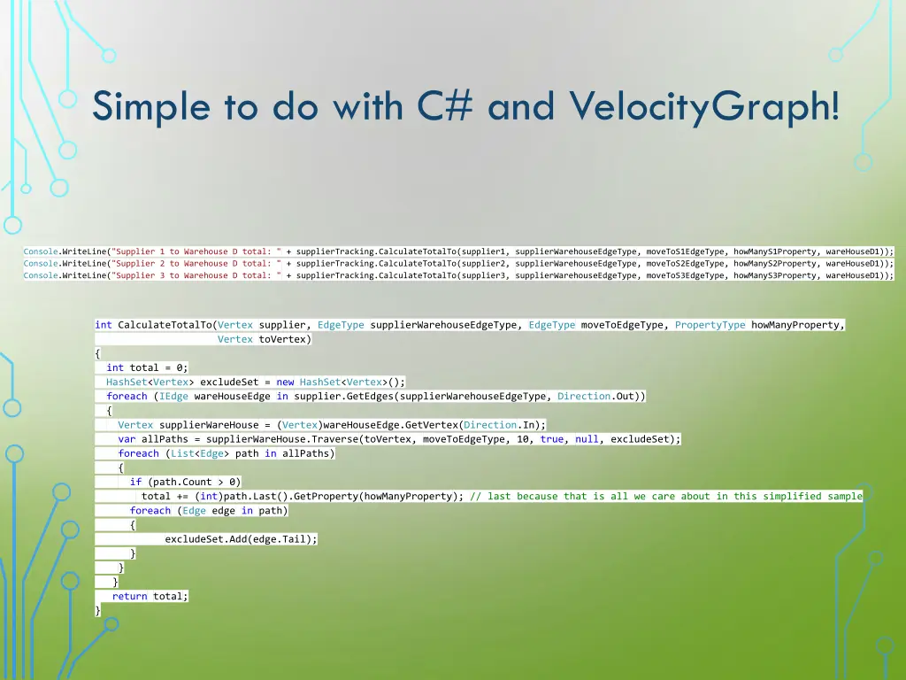 simple to do with c and velocitygraph
