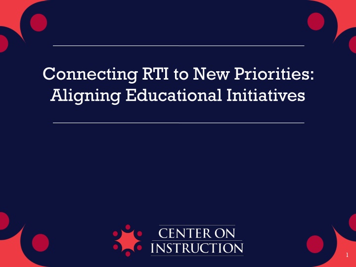 connecting rti to new priorities aligning