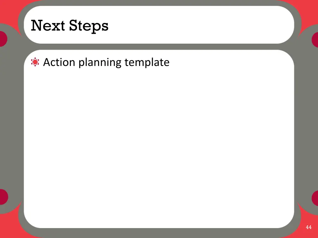 next steps