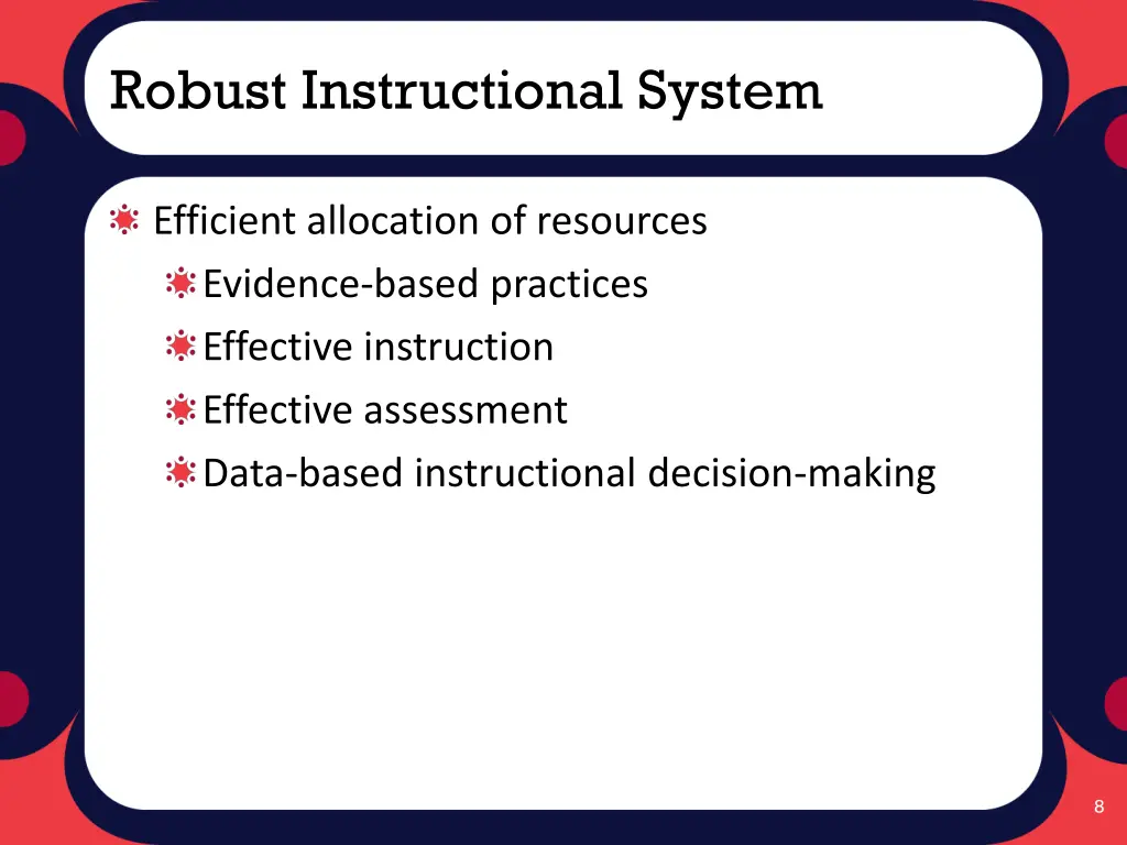 robust instructional system