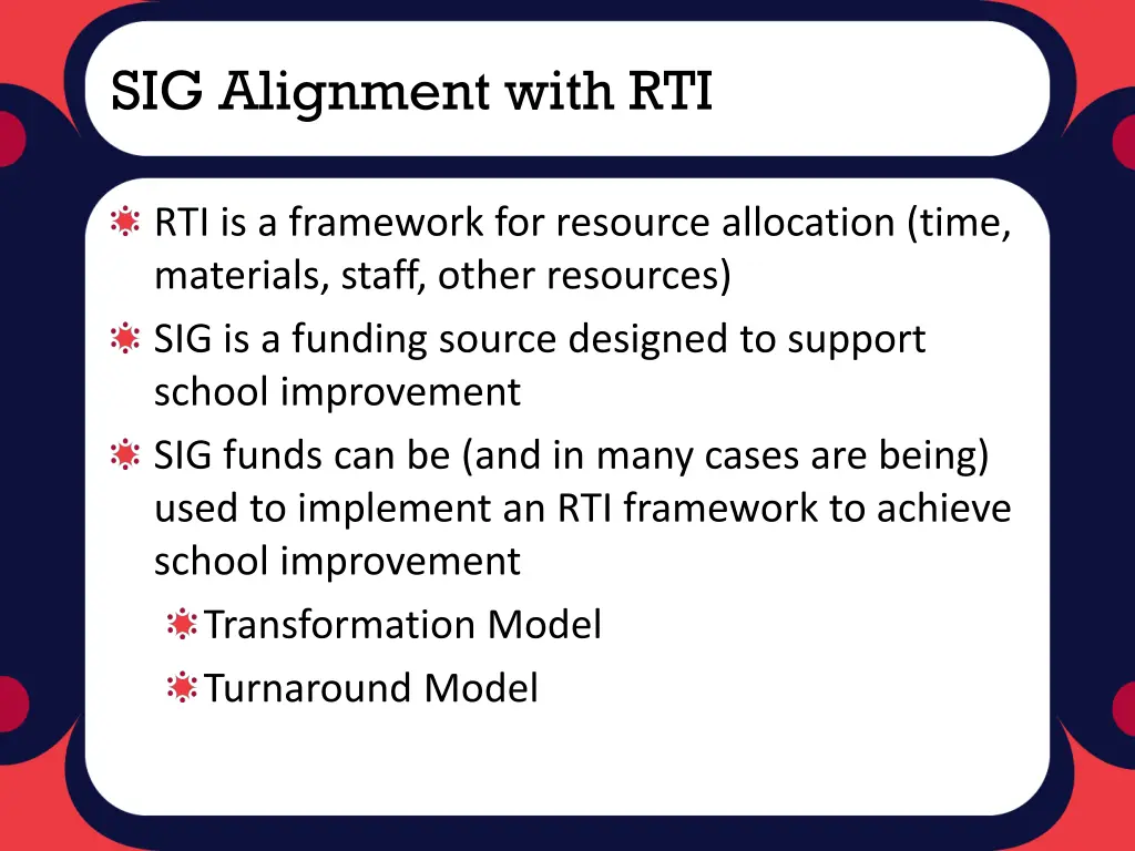 sig alignment with rti