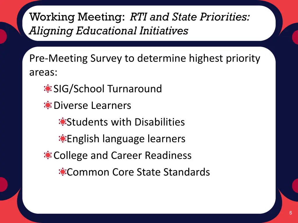 working meeting rti and state priorities aligning