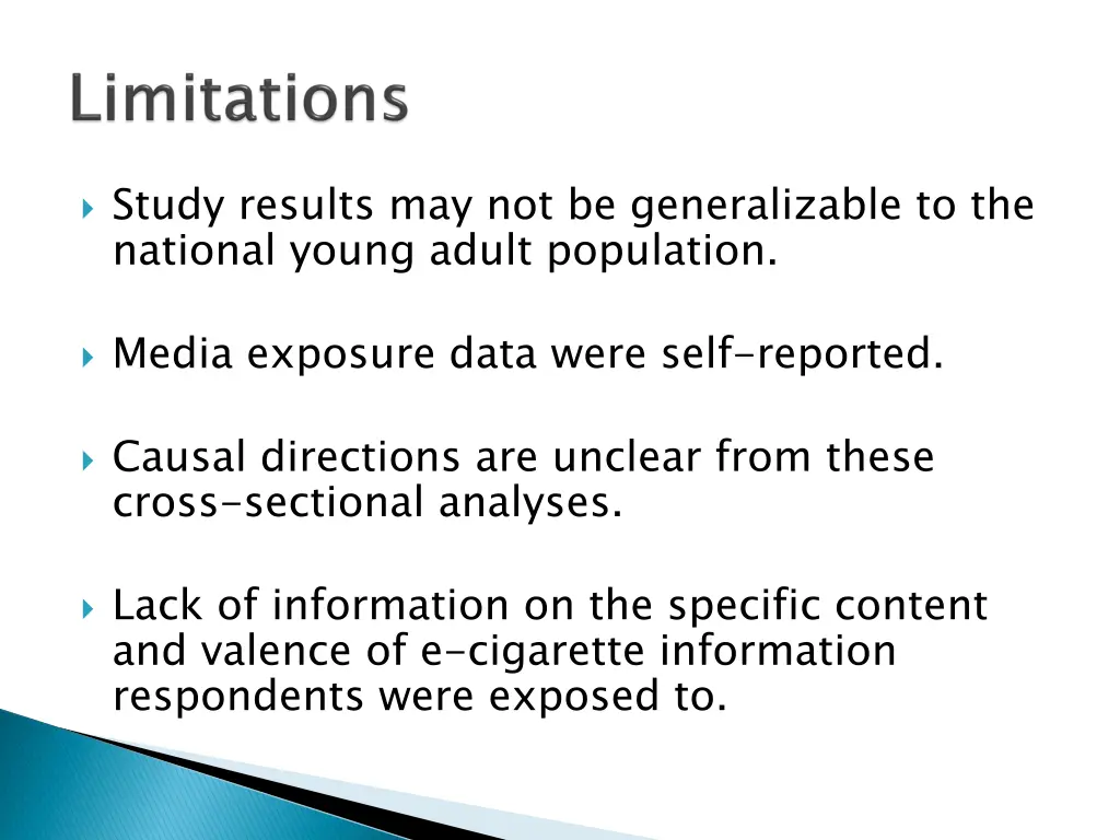 study results may not be generalizable