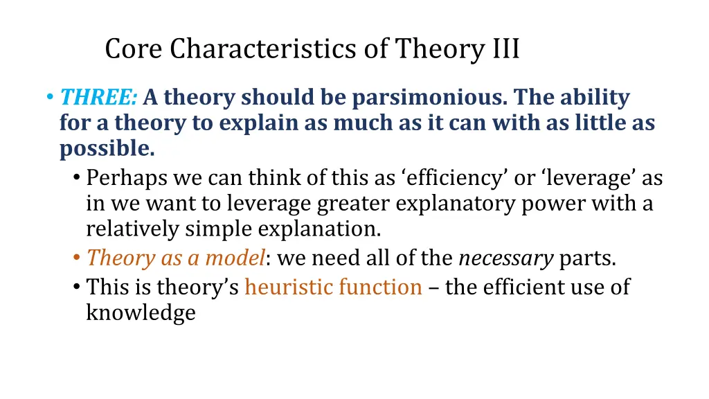 core characteristics of theory iii