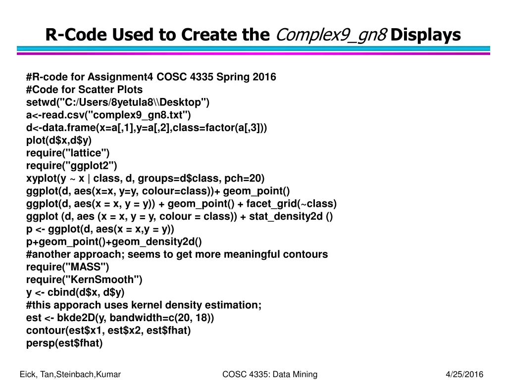 r code used to create the complex9 gn8 displays