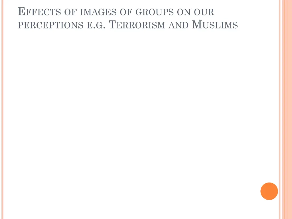 e ffects of images of groups on our perceptions