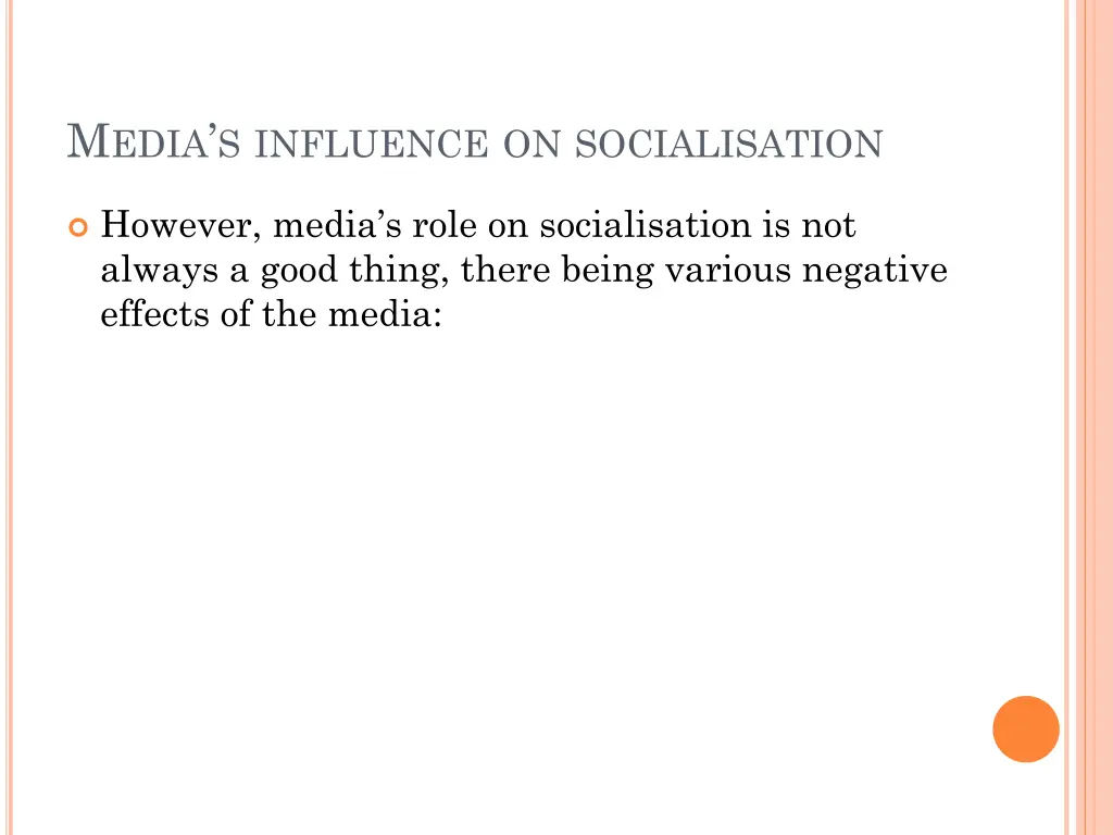 m edia s influence on socialisation 2