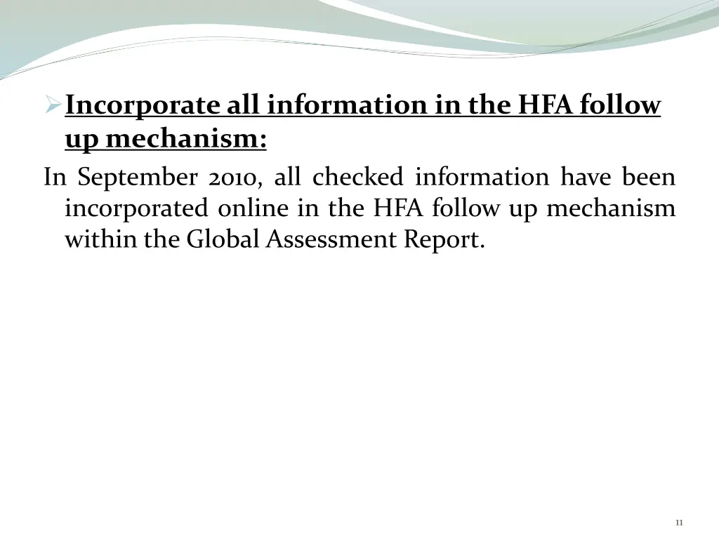 incorporate all information in the hfa follow