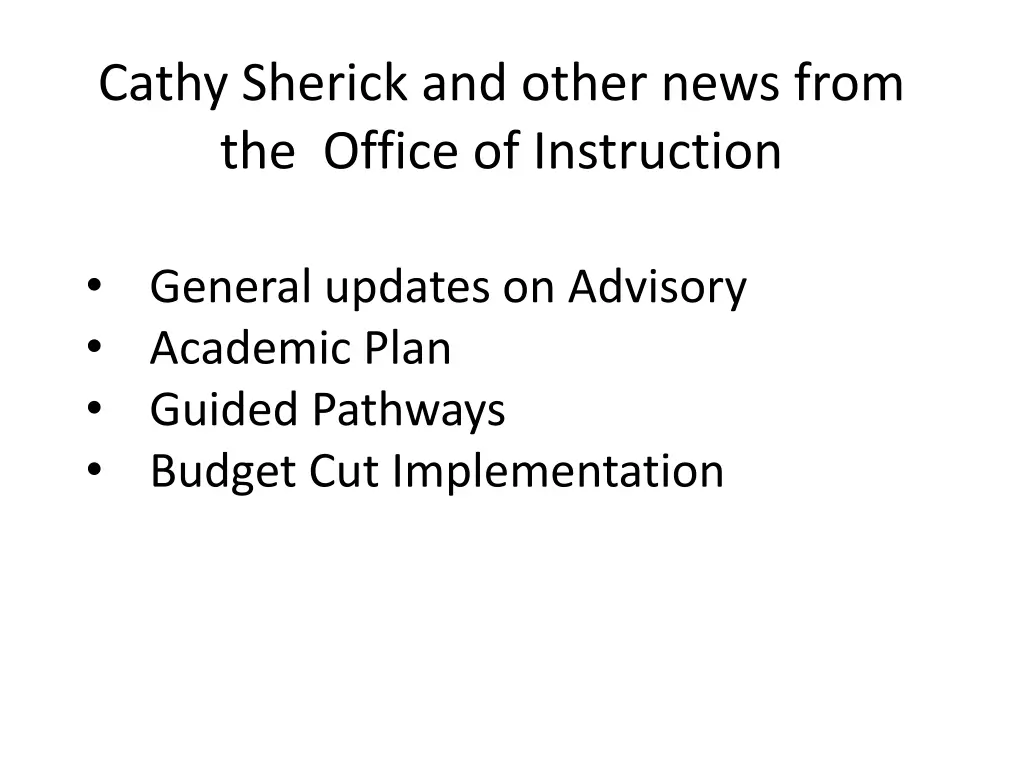 cathy sherick and other news from the office